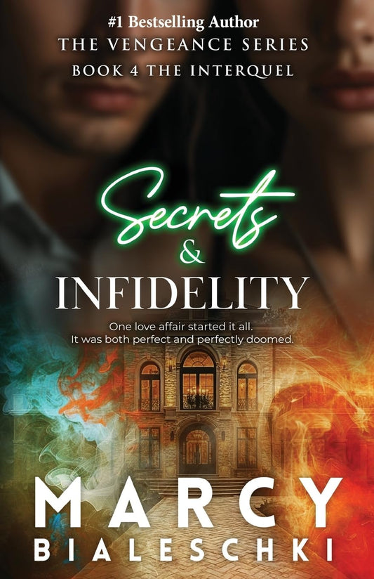 Secrets & Infidelity by Marcy Bialeschki (Pre-Order for Love Lit Cruise 2026)