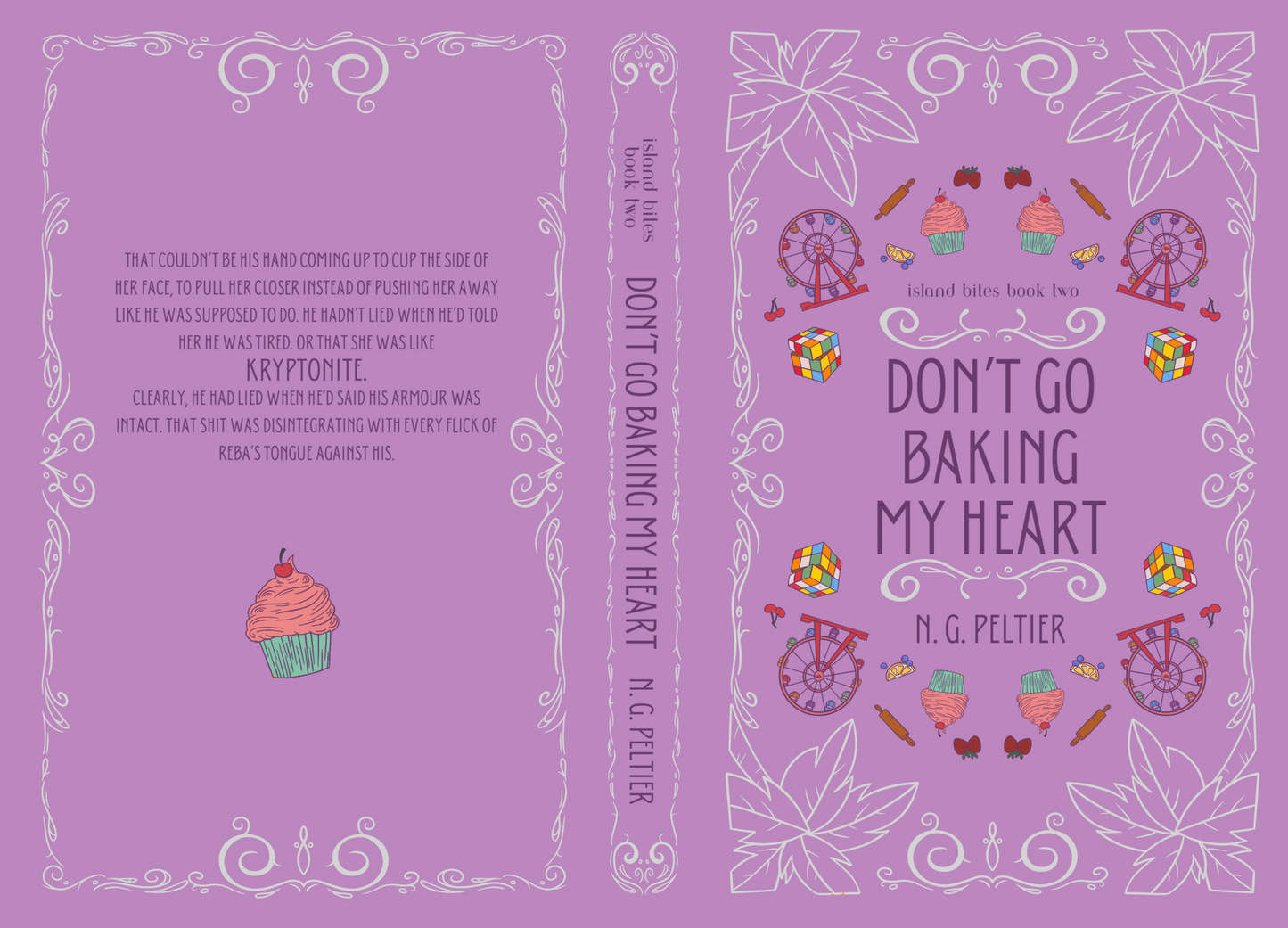 Don't Go Baking My Heart by N.G. Peltier Special Edition