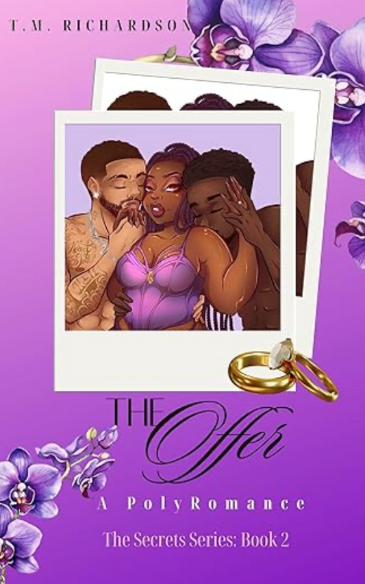 The Offer: A PolyRomance (The Secrets Series Book 2) by T.M. Richardson