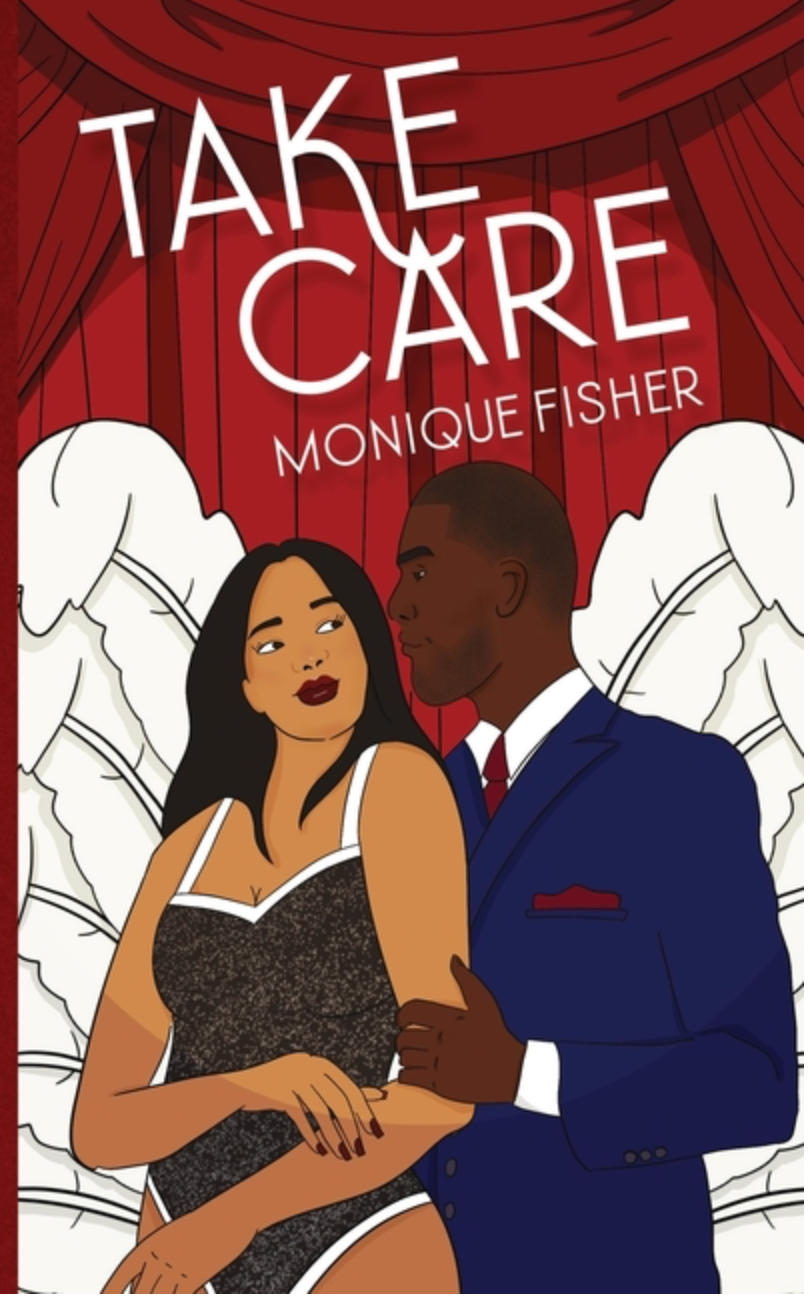 Take Care by Monique Fisher