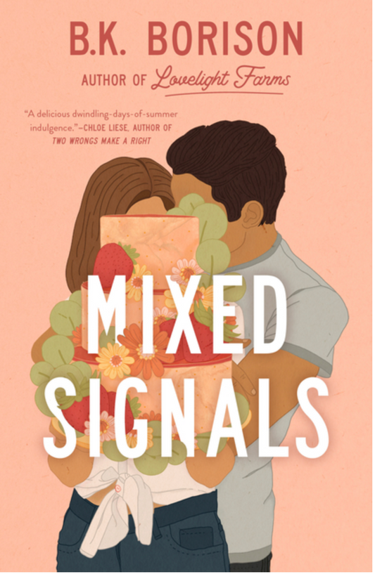 Mixed Signals by B.K. Borison