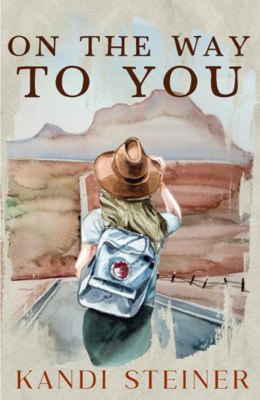 On The Way to You by Kandi Steiner (special edition) signed