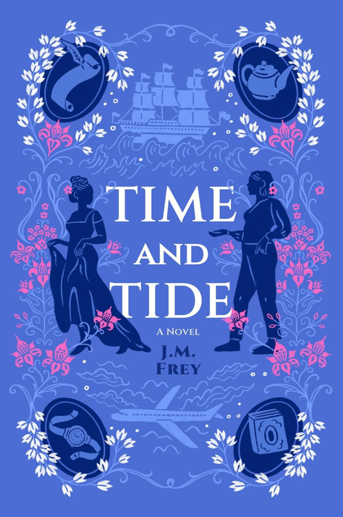 Time and Tide by J.M. Frey