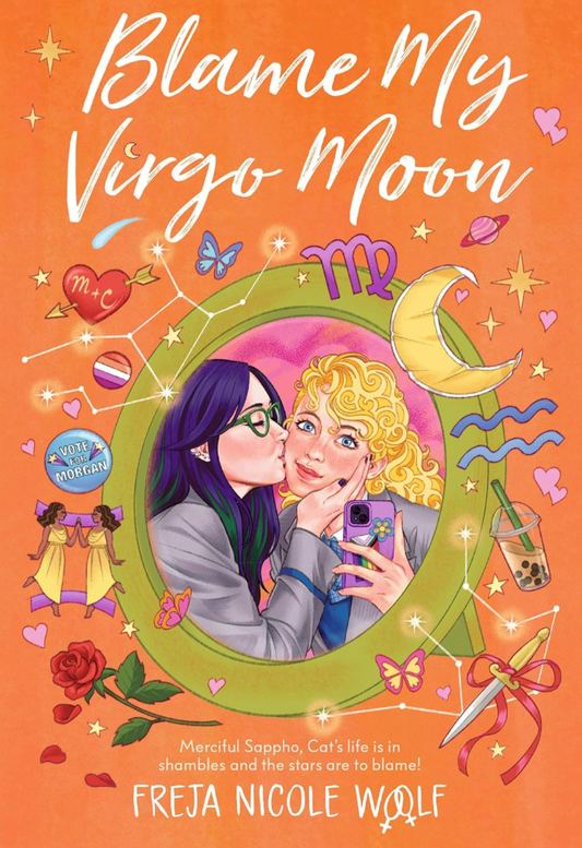 Blame My Virgo Moon (Hardcover) by Freja Nicole Woolf