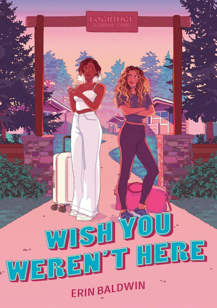 Wish you Weren't Here (Hardcover) by Erin Baldwin