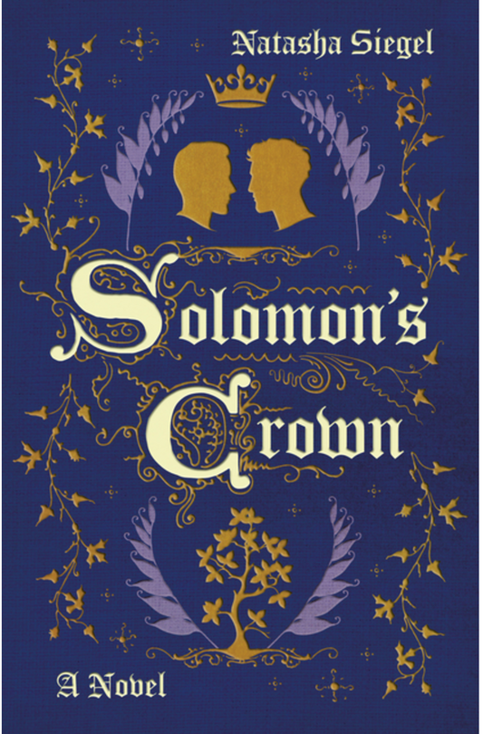 Solomon's Crown by Natasha Siegel