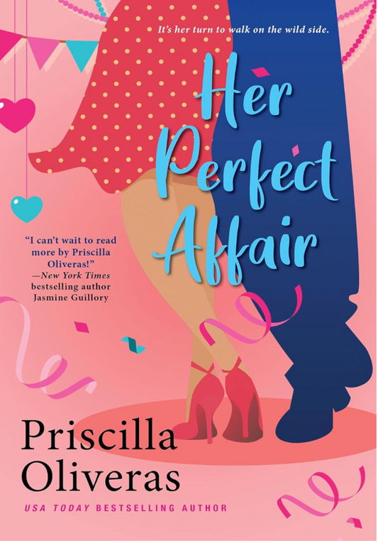 Her Perfect Affair by Priscilla Oliveras