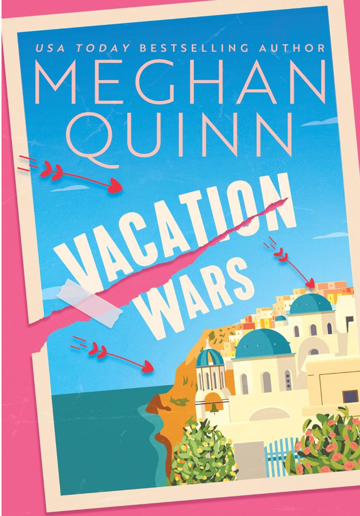 Vacation Wars by Meghan Quinn