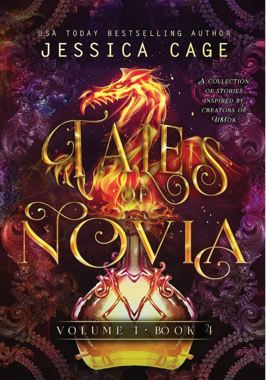 Tales of Novia Volume 1, Book 4 by Jessica Cage