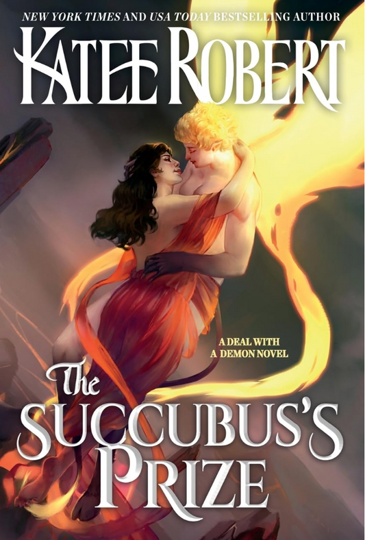 The Succubus's Prize by Katee Robert