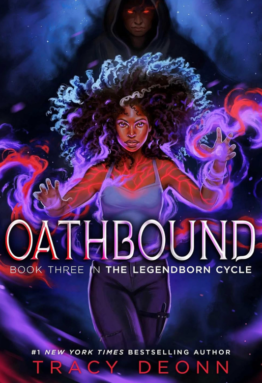 Oathbound (The Legendborn Cycle, 3) (Hardcover) by Tracy Deonn