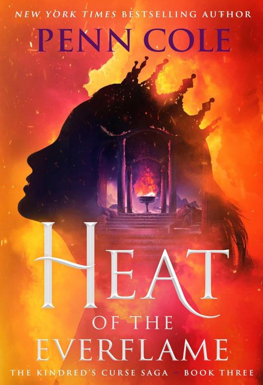 Heat of the Everflame (Hardcover) by Penn Cole