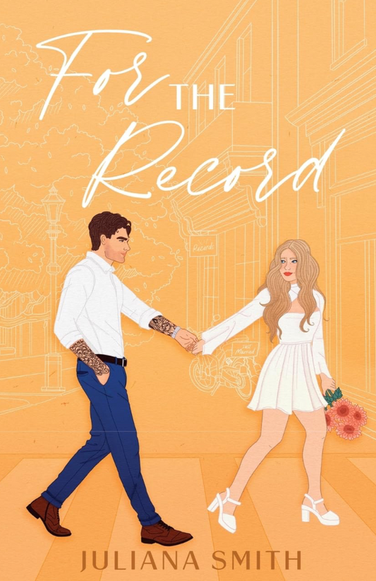 For The Record by Juliana Smith