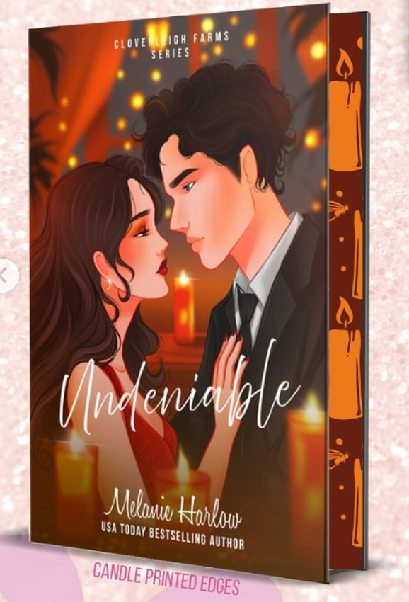 Undeniable (Cloverleigh Farms #2) by Melanie Harlow (Signed Special Edition)