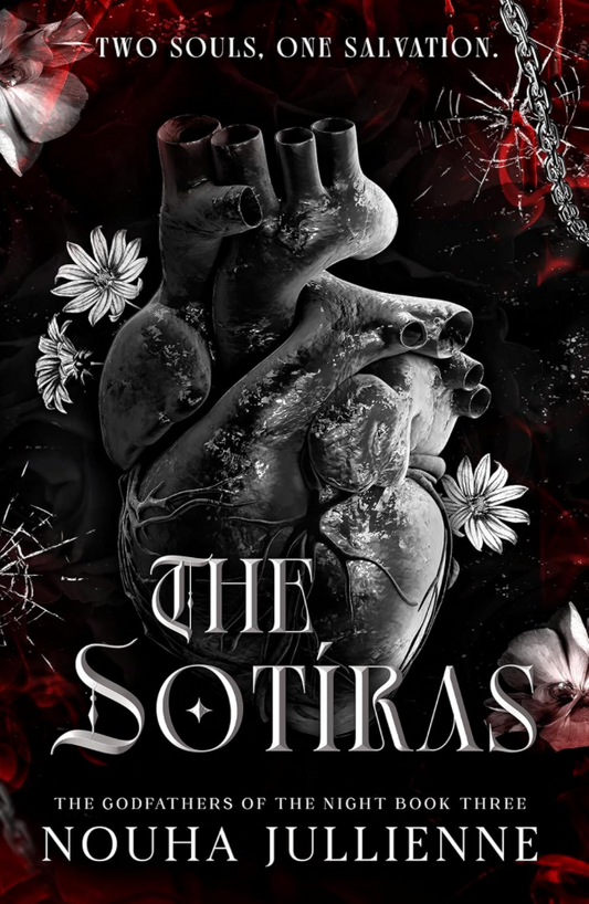 The Sotíras (The Godfathers of the Night Series Book 3) by Nouha Jullienne