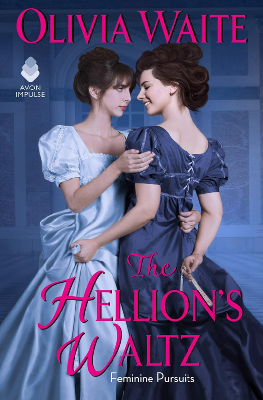 The Hellion's Waltz by Olivia Waite (Mass Market)