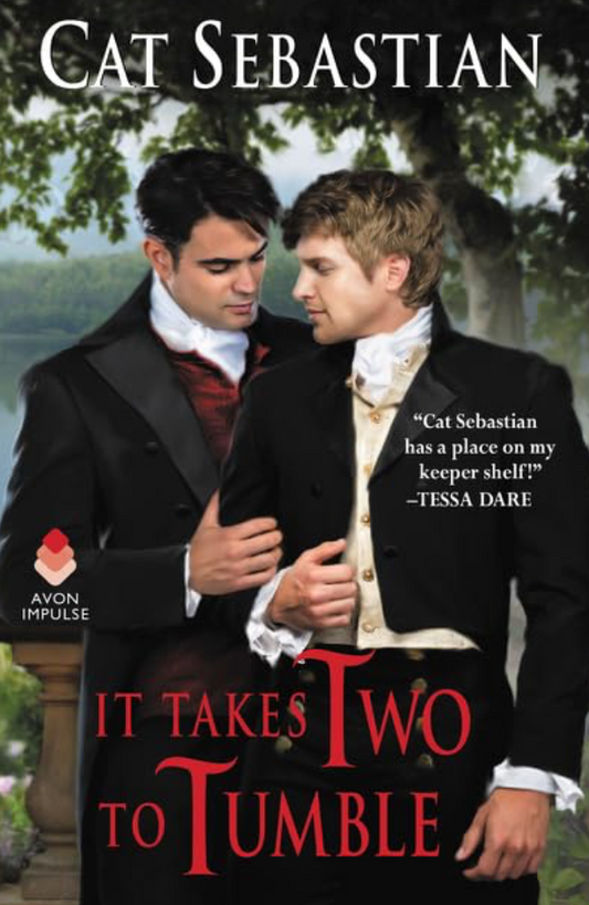 It Takes Two to Tumble by Cat Sebastian (Mass Market)