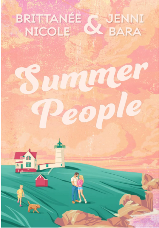 Summer People by Brittany Nicole & Jenni Bara