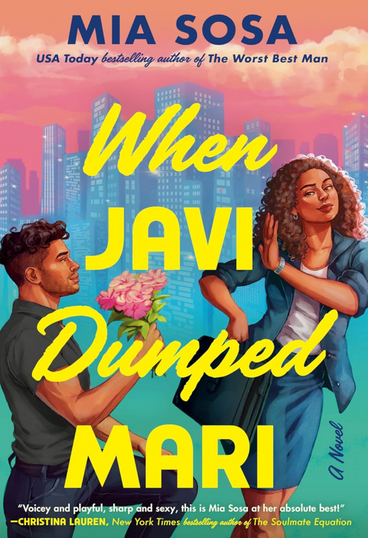 When Javi Dumped Mari by Mia Sosa