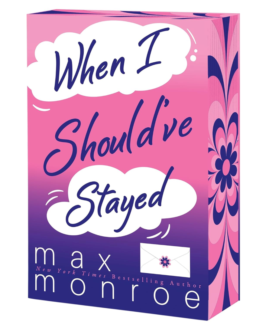 When I Should've Stayed (Red Bridge, 2) by Max Monroe