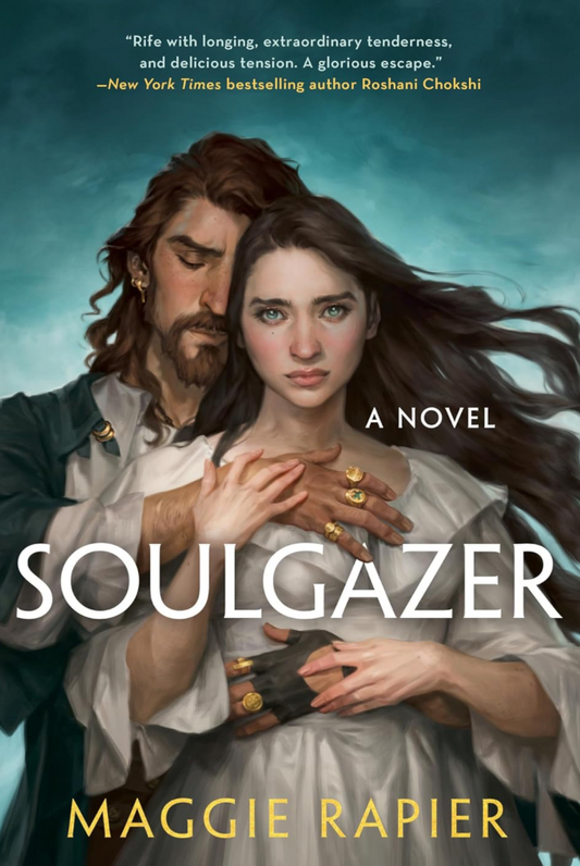Soulgazer (The Magpie and the Wolf Duology, 1) by Maggie Rapier