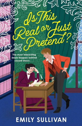Is This Real or Just Pretend by Emily Sullivan