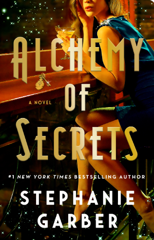 Alchemy of Secrets by Stephanie Garber