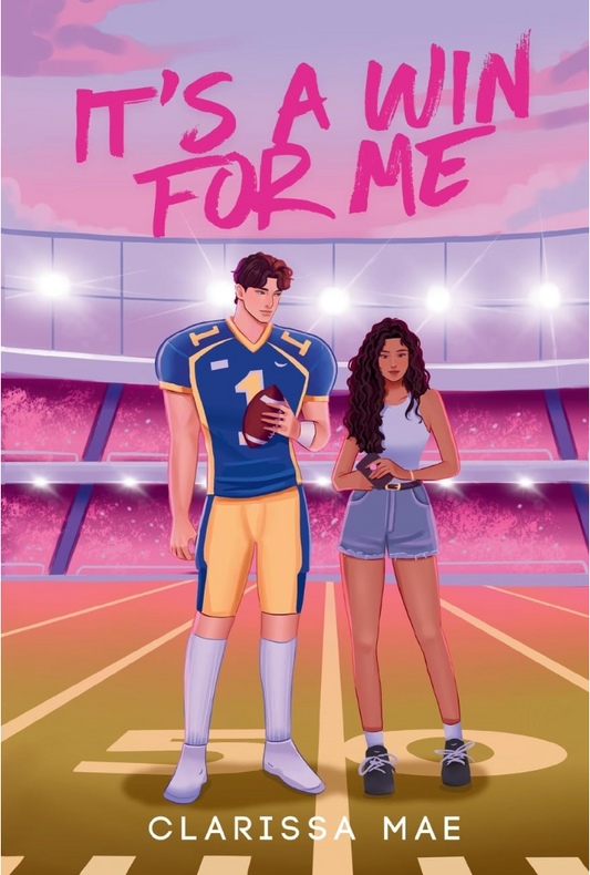 It's a Win for Me by Clarissa Mae
