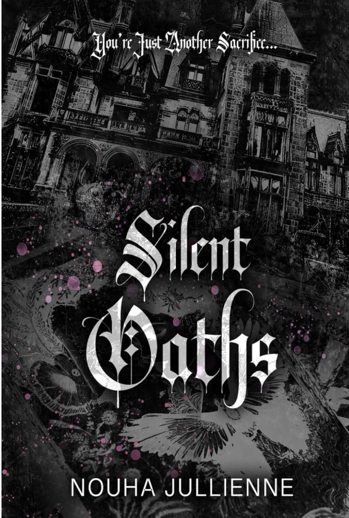 Silent Oaths by Nouha Jullienne