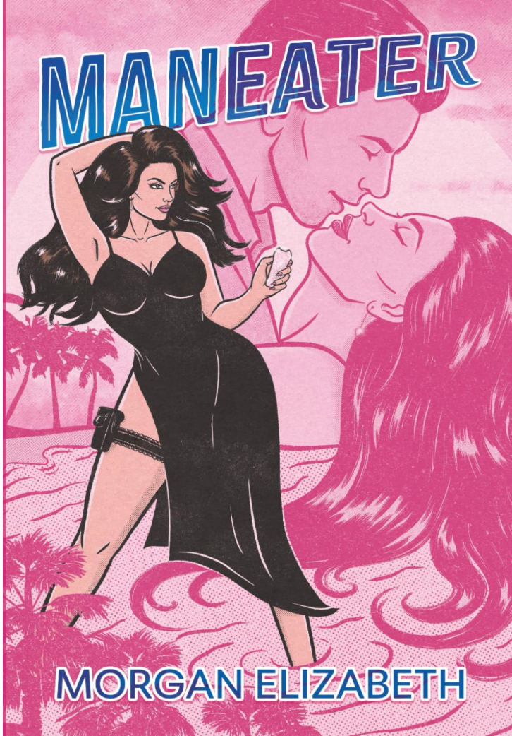 Maneater (The Mavens book 1) by Morgan Elizabeth