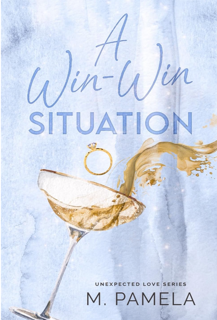 A Win-Win Situation by M. Pamela