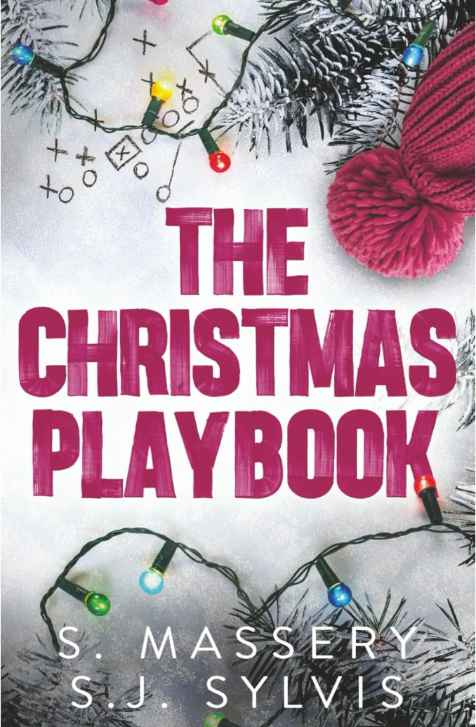 The Christmas Playbook by S. Massery and S.J. Sylvis