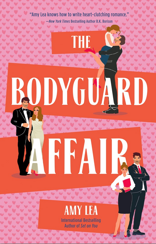 The Bodyguard Affair by Amy Lea