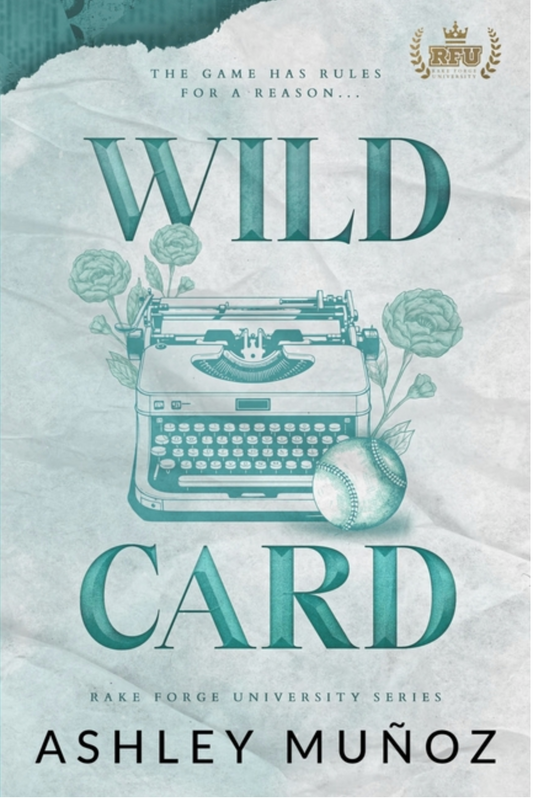 Wild Card by Ashley Muñoz