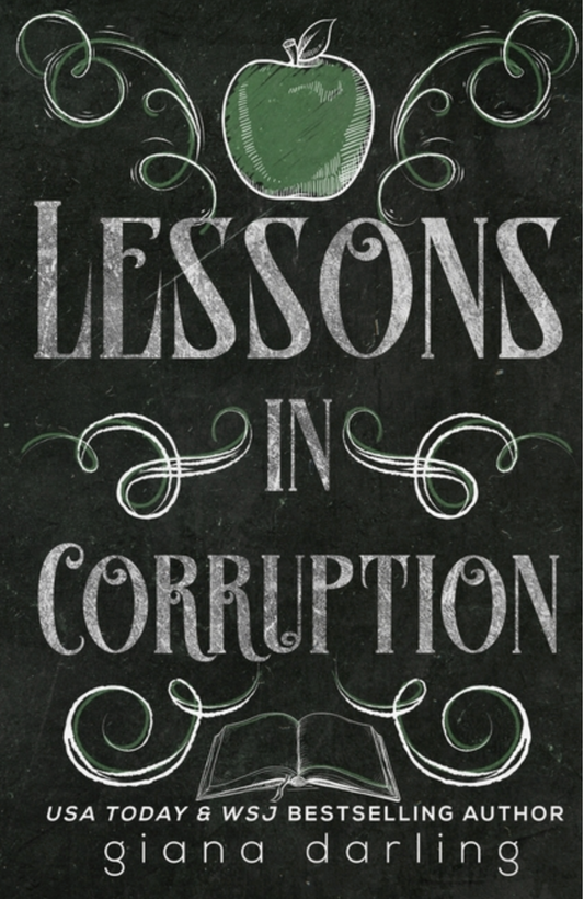 Lessons in Corruption by Giana Darling
