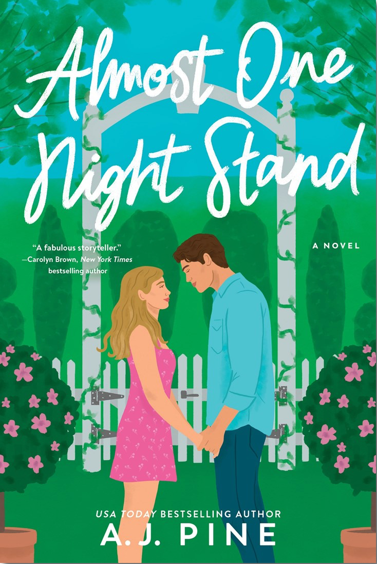 Almost One Night Stand by A.J. Pine