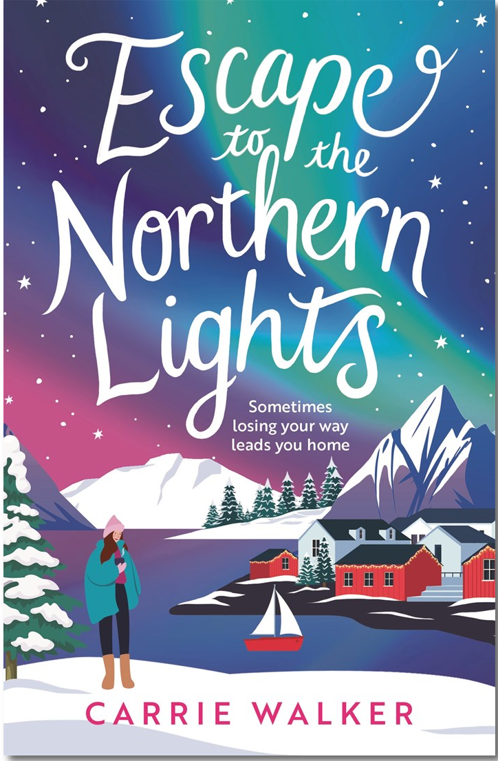 Escape to the Northern Lights by Carrie Walker
