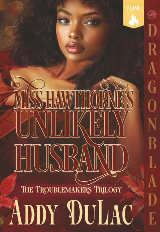 Miss Hawthorne's Unlikely Husband by Addy DuLac