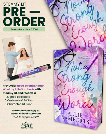 Not a Strong Enough Word by Allie Samberts (Pre-order Campaign)