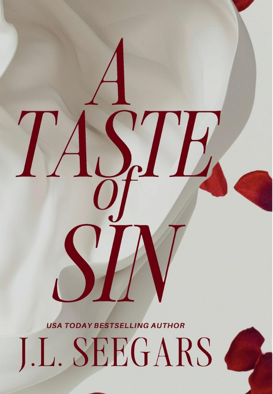 A Taste of Sin (Passion and Politics book 2) by JL Seegars