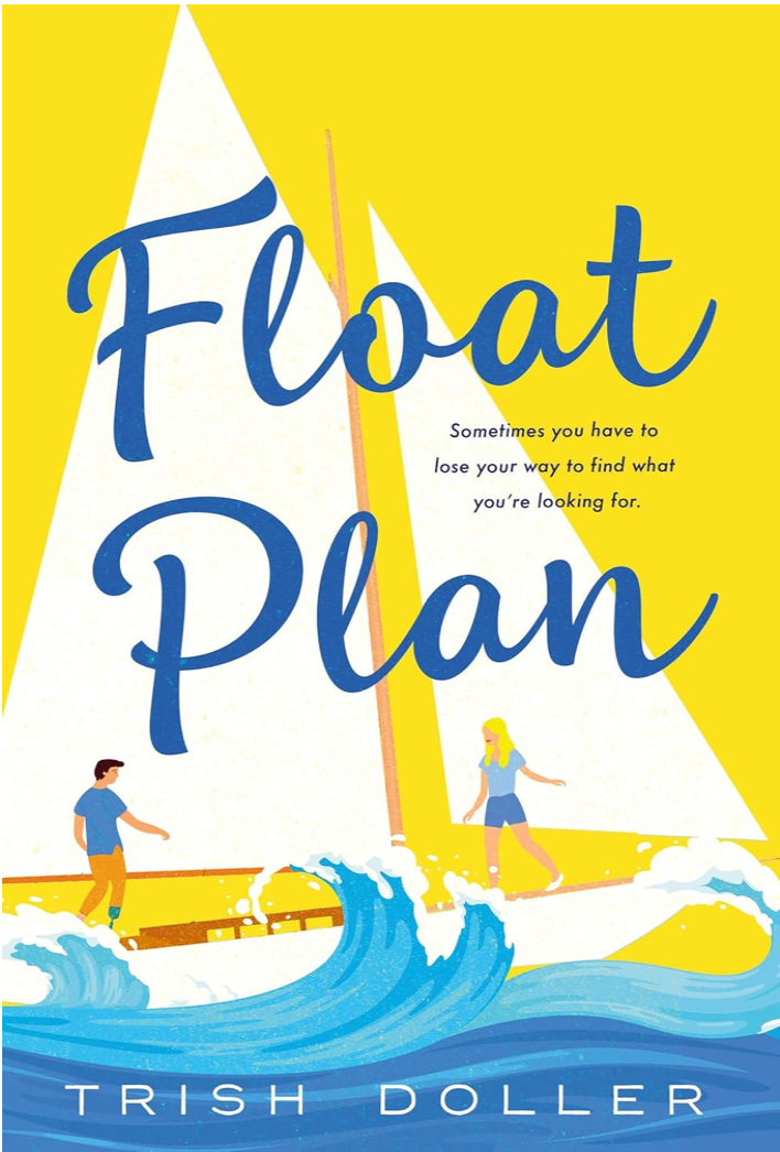 Float Plan by Trish Doller