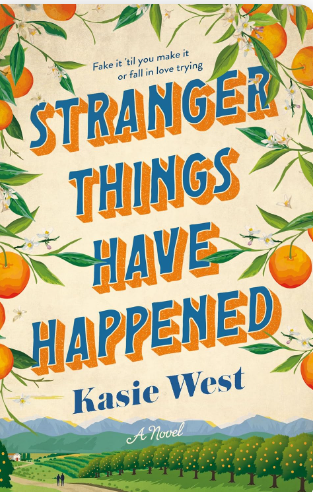 Stranger Things Have Happened by Kasie West