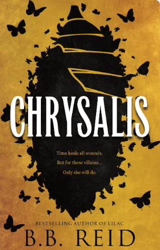 Chrysalis by B.B Reid