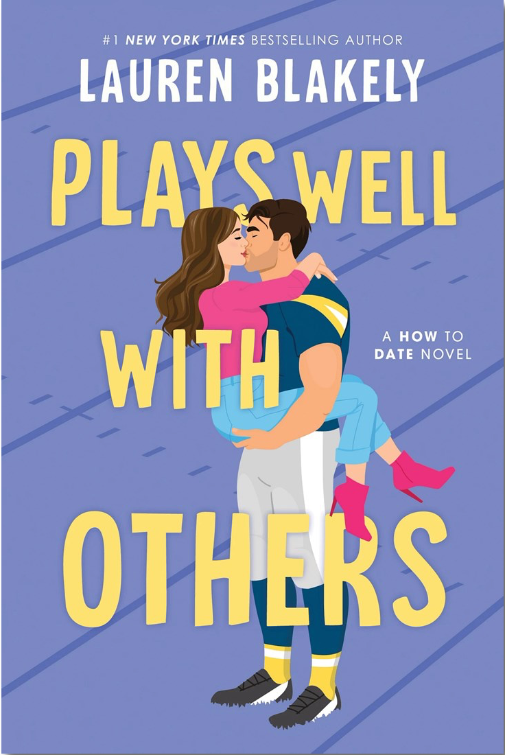 Plays Well With Others by Lauren Blakely