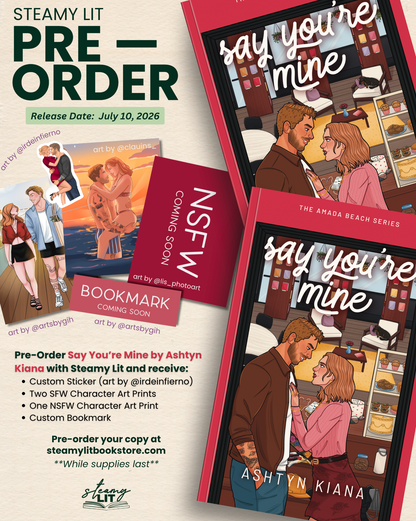 Say You're Mine by Ashtyn Kiana (Pre-order campaign)