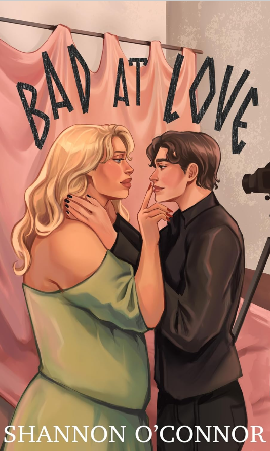 Bad At Love by Shannon O'Connor