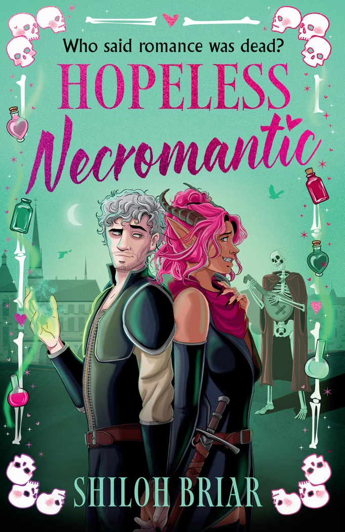 Hopeless Necromantic by Shiloh Briar