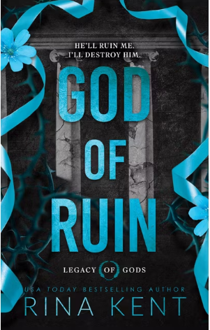 God of Ruin (Legacy of Gods 4) by Rina Kent