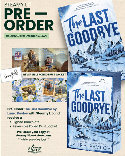 The Last Goodbye by Laura Pavlov (Pre-Order Campaign)