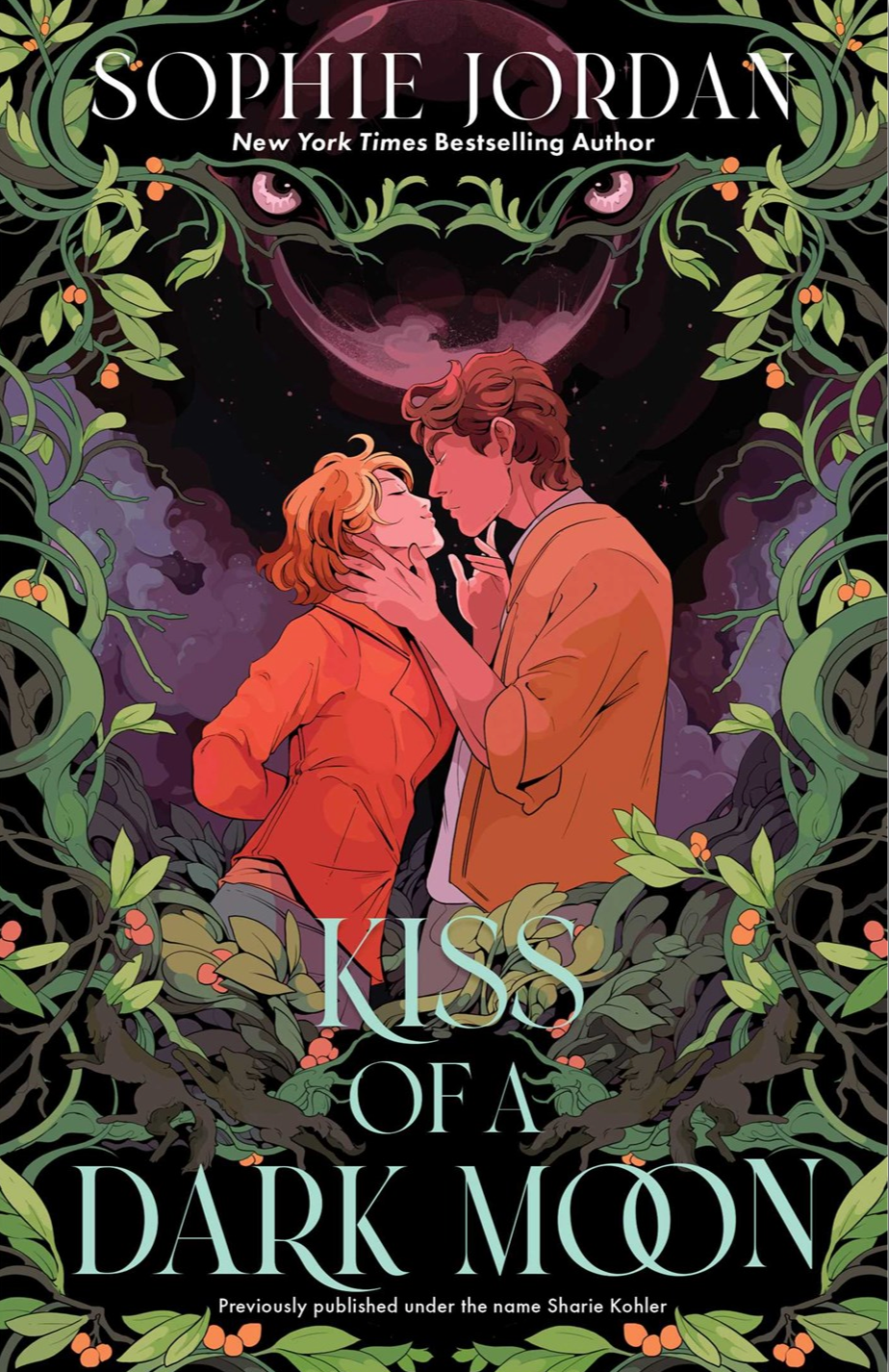 Kiss of a Dark Moon by Sophie Jordan